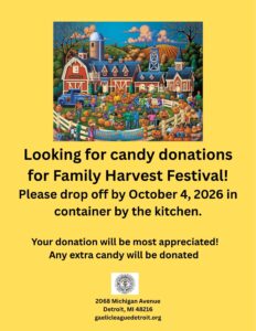 Looking for candy donations for Children’s Halloween Party Please drop off by October 23 in container